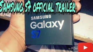 SAMSUNG S7 OFFICIAL TRAILER CONTINUE VIDEO BY SIMI VLOGS