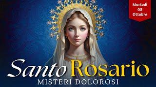 Il Santo Rosario di oggi Martedì 8 Ottobre 2024 Misteri del Dolore