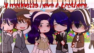 If marinette have 4 brothers   MLB  Gachaclub  GCMM  SKIT  Miraculous ladybug  Part 1?