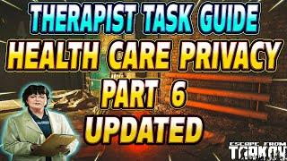 Health Care Privacy Part 6 UPDATED - Therapist Task Guide - Escape From Tarkov