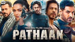 Pathaan 2023 Full Movie  Pathan Movie  Pathan Full Movie Shahrukh Khan   Deepika  Review & Facts