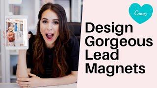 Designing A Lead Magnet In Canva - 2024 Process + Tutorial