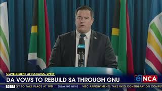 DA vows to rebuild South Africa through GNU