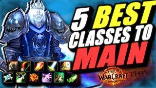 The 5 BEST Classes YOU Could MAIN In WoW The War Within