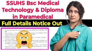 SSUHS BSC MEDICAL TECHNOLOGY & Diploma in Paramedical 2024Full Details Notification OutMUST WATCH