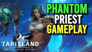 Tarisland  Phantom Priest NEW Class Ranged DPS Gameplay  MMORPG