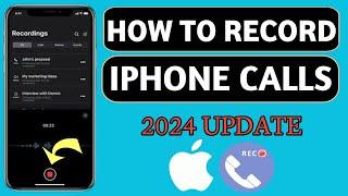 How To Record Calls On iphone 2024  How To Record IPHONE Calls  Iphone call Recording  ios 17