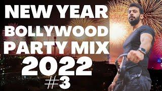 NEW YEAR BOLLYWOOD PARTY MIX 2022  BOLLYWOOD PUNJABI PARTY MIXES  NON STOP DJ PARTY SONGS 2022 NYE