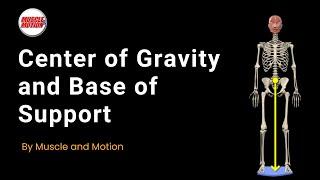 Mastering Balance The Science of Center of Gravity and Base of Support