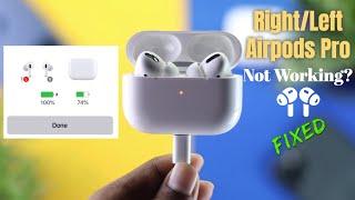 Fixed RightLeft AirPods Pro Not Working
