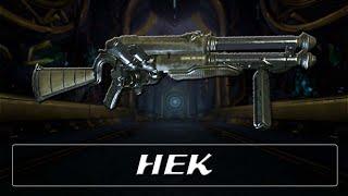 Warframe Weapon Encyclopedia - Hek 2022