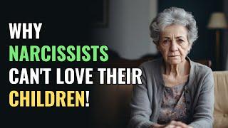 Why Narcissists Cant Love Their Children  NPD  Narcissism  Behind The Science