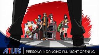 Persona 4 Dancing All Night PS Vita  Opening Movie  Persona 25th