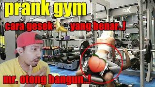 PRANK GYM - bikin tegang anu pacar ditempat gym  gesekan maut tiang keadilan boyfriend