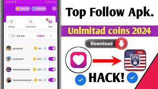 Top follow app unlimited coins new trick 2024  Top follow app free diamonds