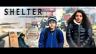 SHELTER  -  Short Film about Homeless
