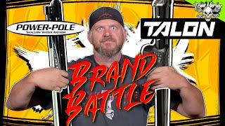 BRAND BATTLE POWER-POLE vs. TALON WHO WINS?