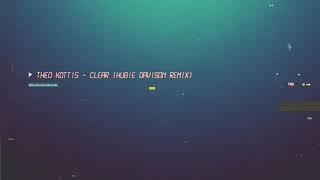 Theo Kottis - Clear Hubie Davison Remix Official Audio