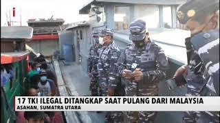 TNI AL Tangkap 17 TKI Ilegal saat Pulang dari Malaysia - Special Report 1511