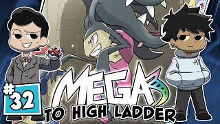 THIS IS WHY YOU USE MEGA MAWILE MEGAS TO HIGH LADDER #32