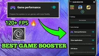 BEST GAME BOOSTER 120+ FPS in ALL Games NO ROOT - Unlock Ultimate Performance