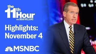 Watch The 11th Hour With Brian Williams Highlights November 4  MSNBC