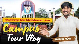 CCSU University Campus Tour  Chaudhary Charan Singh University Meerut  CCSU Meerut  #ccsuvlog