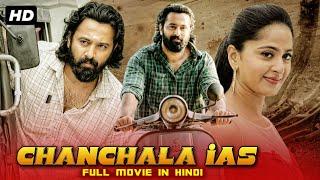 Chanchala IAS Full Movie Dubbed In Hindi  Anushka Shetty Unni Mukundan