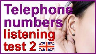 Telephone numbers  English listening test