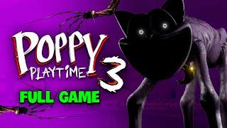 Poppy Playtime Chapter 3 - FULL GAME Walkthrough & Ending No Commentary
