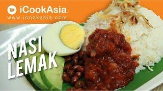 Nasi Lemak  Rice Cooked in Coconut Milk  Malaysian Traditional Dish  iCookAsia