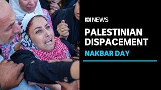 Thousands of Palestinians gathered to commemorate Nakba Day in the West Bank  ABC News