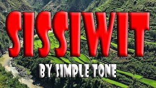 Sissiwit- Simple Tone