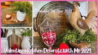 Valentines Kitchen Decorate With Me 2023  Valentines Kitchen Decor Ideas  Valentines Day Decor