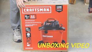 Unboxing Craftsman 16 gal 6.5 hp shop Vacuum