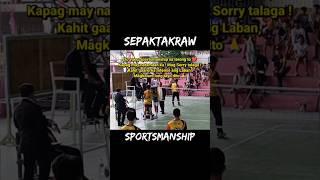 Sportsmanship ️ #sepaktakraw #recommended