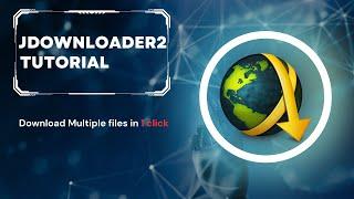 Jdownloader 2 Tips Downloading Multiple Files Made Easy