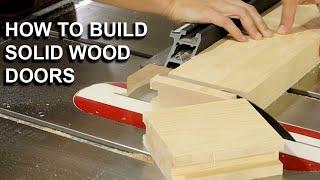 How to Build a Solid Wood Door  Start to Finish  Fine Woodworking