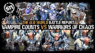 Vampire Counts vs Warriors of Chaos - Warhammer Old World Battle Report