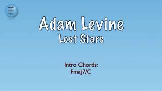 Adam Levine - Lost Stars - Chords & Lyrics