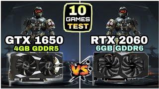 GTX 1650 vs RTX 2060  10 Games Test  How Big Difference ?