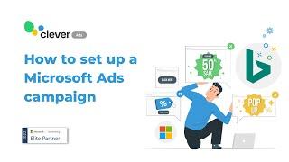 How to advertise on Bing  Steps to set up a Microsoft Ads campaign