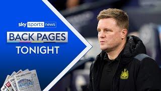 Eddie Howe denies reports linking him to the England job  Back Pages Tonight
