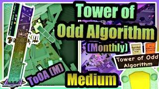 JToH  Tower of Odd Algorithm Monthly ToOA M 🟨Medium🟨 Jukes Towers of Hell Zone 4