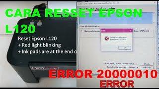 How to Resseter Printer EPSON L120 and handling ERROR when RESET Download Link in Description