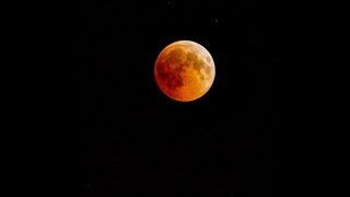 2018 Total Lunar Eclipse JULY 27 2018 Time Lapse