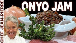 Game Changing Onyo Bacon Jam  Chef Jean-Pierre