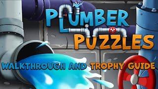 Plumber Puzzles - Walkthrough  Trophy Guide  Achievement Guide