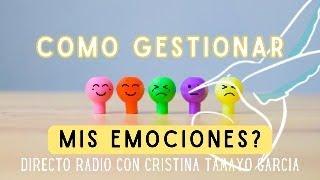 Directo COMO GESTIONAR MIS EMOCIONES la meditación puede ayudarte con Cristina Tamayo García