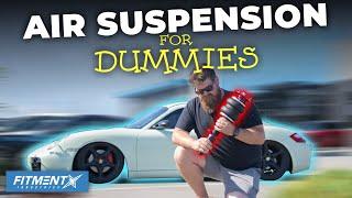 Installing Air Suspension For Dummies